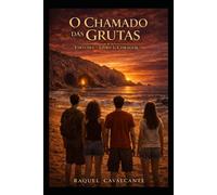O Chamado Das Grutas (Virtudes)