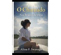 O Chamado: Nos Braços de Deus