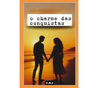 O Charme das conquistas