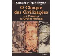 O Choque Das Civilizaçoes