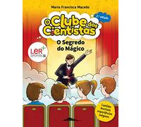 O Clube dos Cientistas 10: O Segredo do Mágico