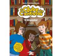 O Clube dos Cientistas 19: O Impostor