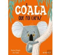 O COALA QUE FOI CAPAZ