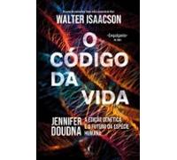 O Código Da Vida (ebook)
