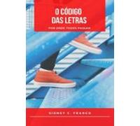 O Código Das Letras (ebook)