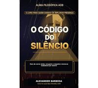 O CÓDIGO DO SILÊNCIO