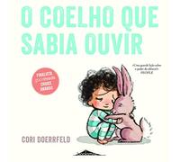 O Coelho Que Sabia Ouvir