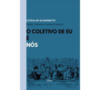 O Coletivo de Eu é Nós