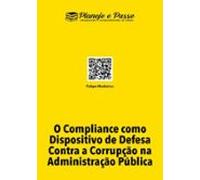 O Compliance Como Dispositivo De Defesa Contra A Corrupção Na Administ