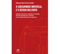 O Consumidor Universal E O Design Inclusivo (ebook)