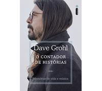 O Contador de Historias - Memorias de Vida e Musica (Em Portugues do Brasil)