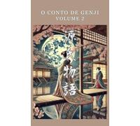 O Conto de Genji: 2