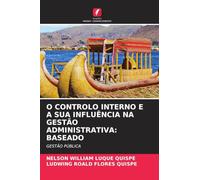 O Controlo Interno E a Sua Influência Na Gestão Administrativa: Baseado
