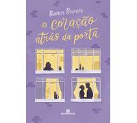 O CORAçãO ATRáS DA PORTA