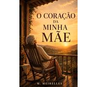 O Coração da Minha Mãe: Versão em português do Brasil