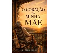 O Coração da Minha Mãe: Versão em português do Brasil