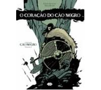 O Coração Do Cão Negro (ebook)
