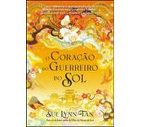 O Coração Do Guerreiro Do Sol (ebook)