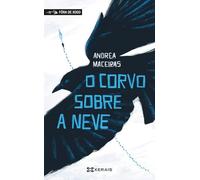 O corvo sobre a neve: Premio Jules Verne 2025 (INFANTIL E XUVENIL - FÓRA DE XOGO)