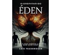 O CREPITAR DE ÉDEN: Quando o fogo começar a crepitar, quem sairá ileso?