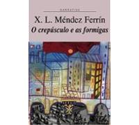 O crepúsculo e as formigas