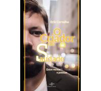 O Criador de Saudade: Saudade em Versos