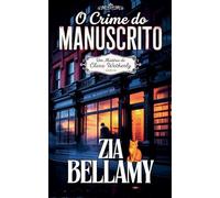 O Crime do Manuscrito: 4 (Um Mistério de Clara Wetherly - Portugal)