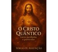 O Cristo Quântico (ebook)