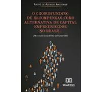 O Crowdfunding De Recompensas Como Alternativa De Capital Empreendedor