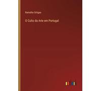 O Culto da Arte em Portugal