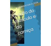 O culto do músculo e da carniça (a origem do Urubu)