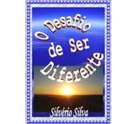 O Desafio De Ser Diferente (ebook)