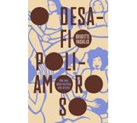 O Desafio Poliamoroso (ebook)