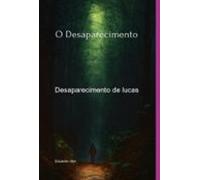 O Desaparecimento (ebook)