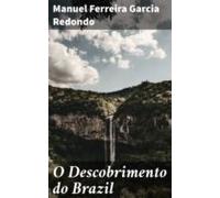 O Descobrimento Do Brazil (ebook)