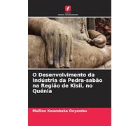O Desenvolvimento da Indústria da Pedra-sabão na Região de Kisii, no Quénia