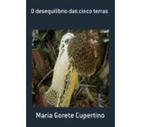 O Desequilíbrio Das Cinco Terras (ebook)
