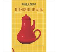 O Design do Dia a Dia (Em Portuguese do Brasil)
