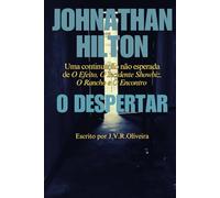 O Despertar: A História de um Escritor e seus Pecados