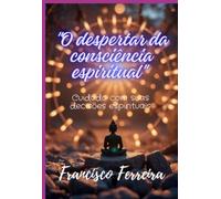 O Despertar Da Consciência Espiritual