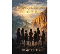 O Despertar das Maravilhas (O Enigma das Maravilhas)