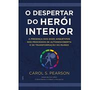 O Despertar do Herói Interior