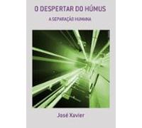O Despertar Do Húmus (ebook)