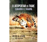 O despertar do tigre