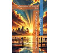 O Despertar para o Novo Mundo: Encontrando Paz em Tempo de Crise