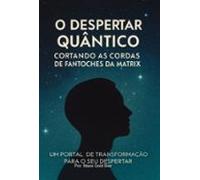 O Despertar Quântico (ebook)