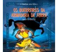 O Destino Dos Elfos 1: Os Guerreiros Da Armadura De Ferro (audiolibro)