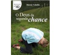 O Deus Da Segunda Chance (ebook)