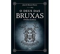 O Deus das Bruxas. O Senhor da Dança