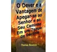 O Dever E A Vantagem De Apegar-se Ao Senhor E Ao Seu Caminho Em Um Tem